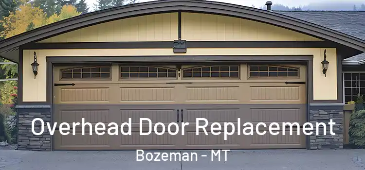  Overhead Door Replacement Bozeman - MT